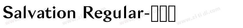 Salvation Regular字体转换 Salvation Regular字体转换